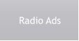Radio Ads