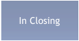 In Closing